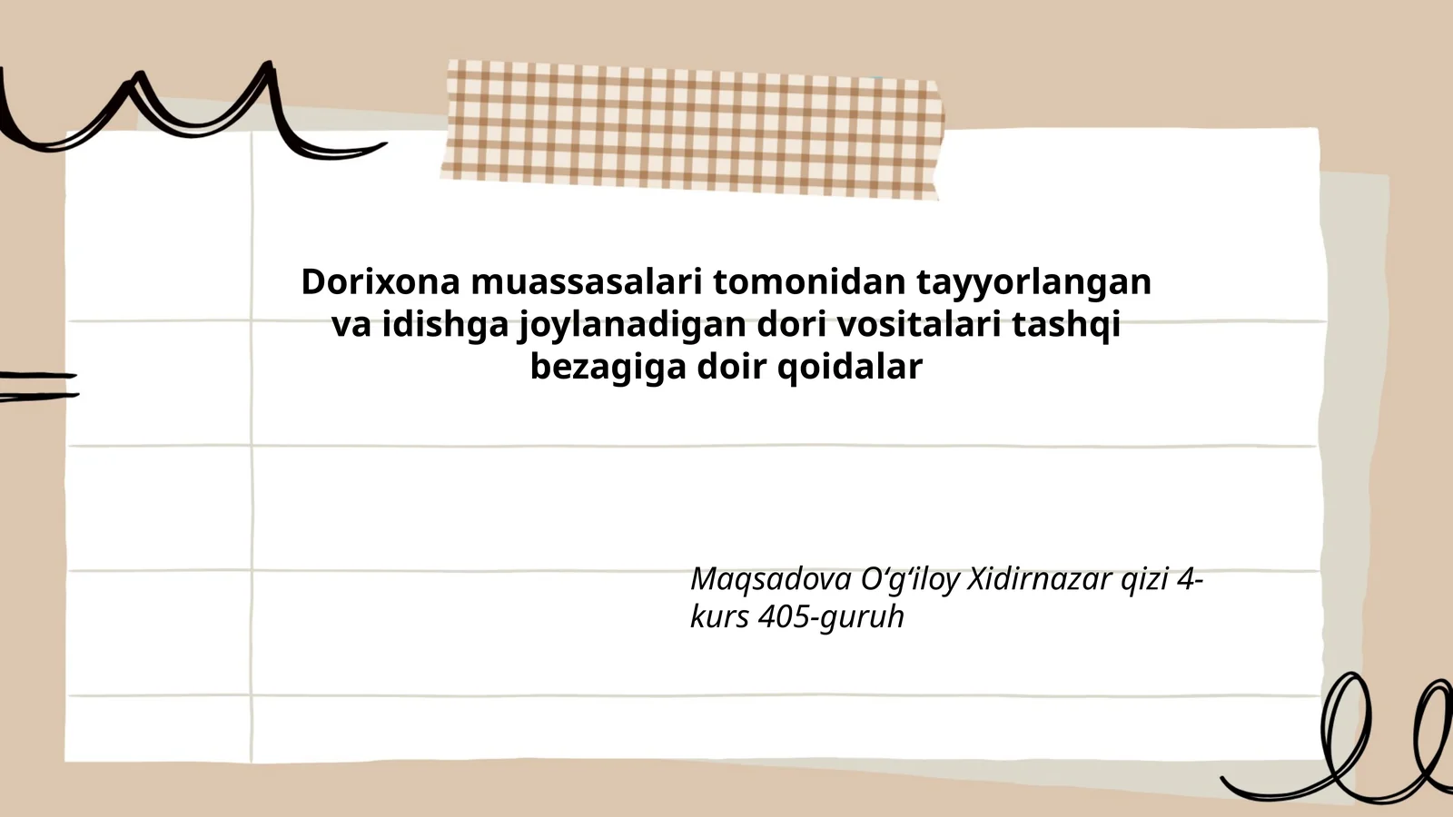 Dori vositalari tashqi bezagiga doir qoidalar
