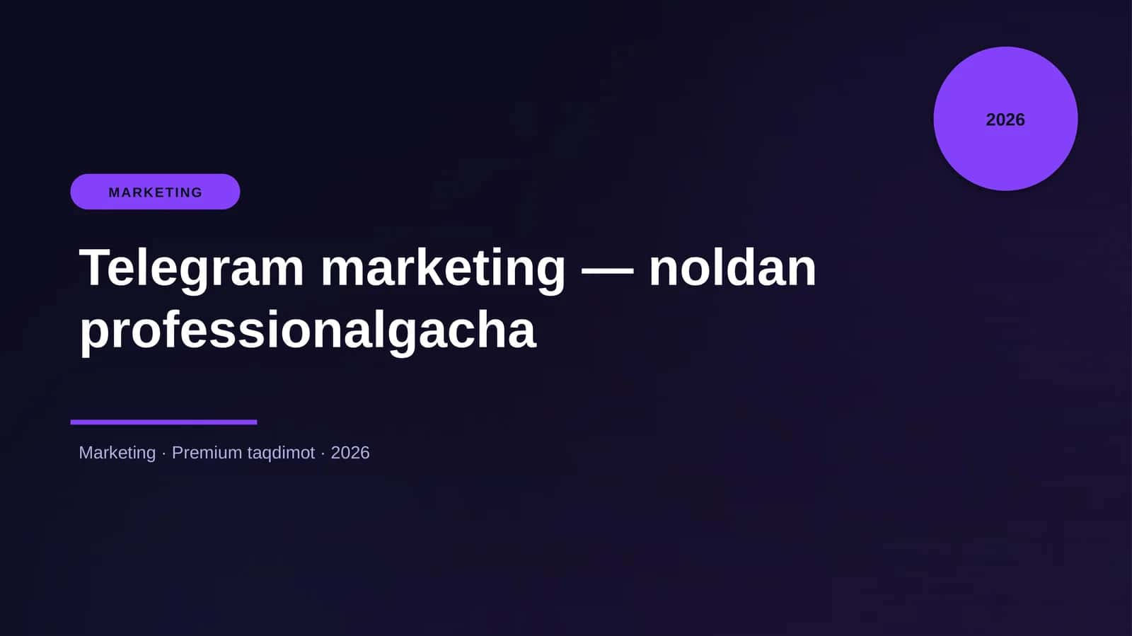 Telegram marketing — noldan professionalgacha