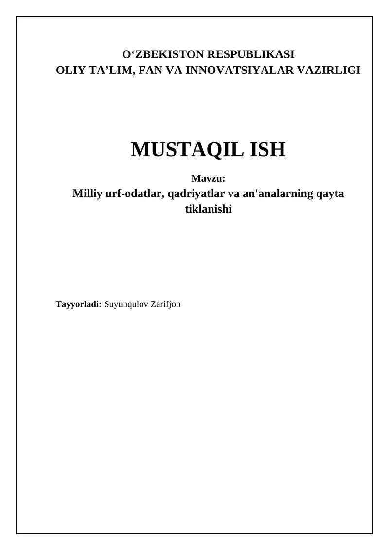 Milliy urf-odatlar, qadriyatlar va an'analarning qayta tiklanishi