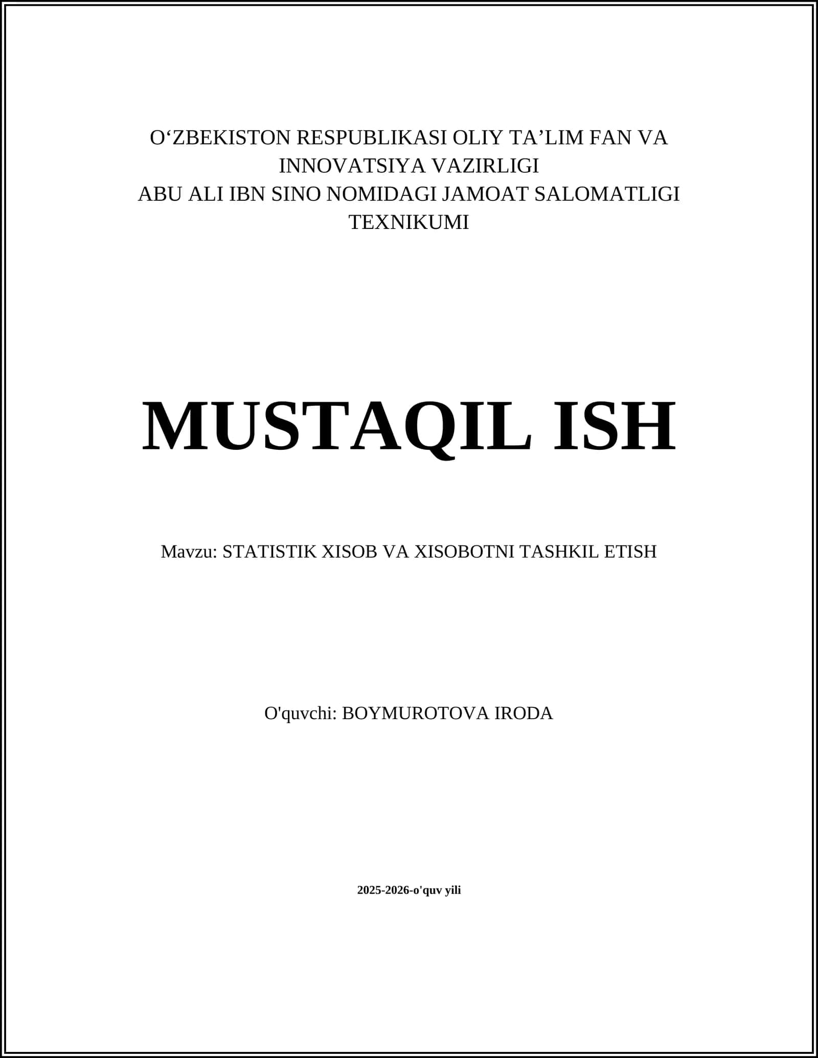 STATISTIK XISOB VA XISOBOTNI TASHKIL ETISH
