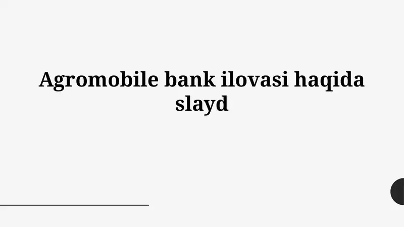 Agromobile Bank ilovasi