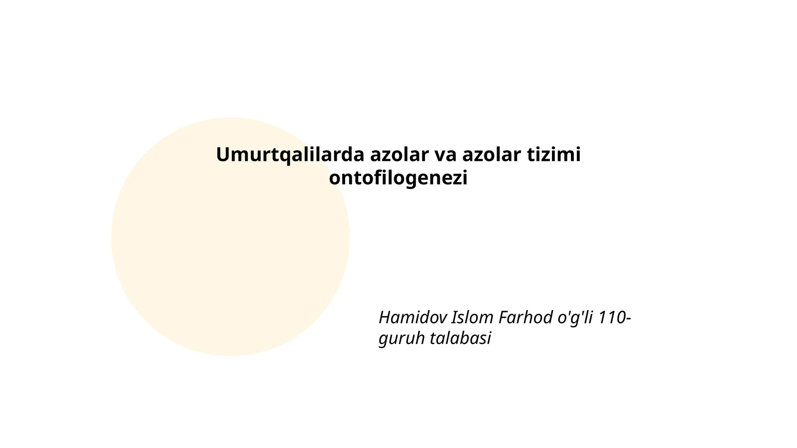 Umurtqalilarda azolar va azolar tizimi ontofilogenezi