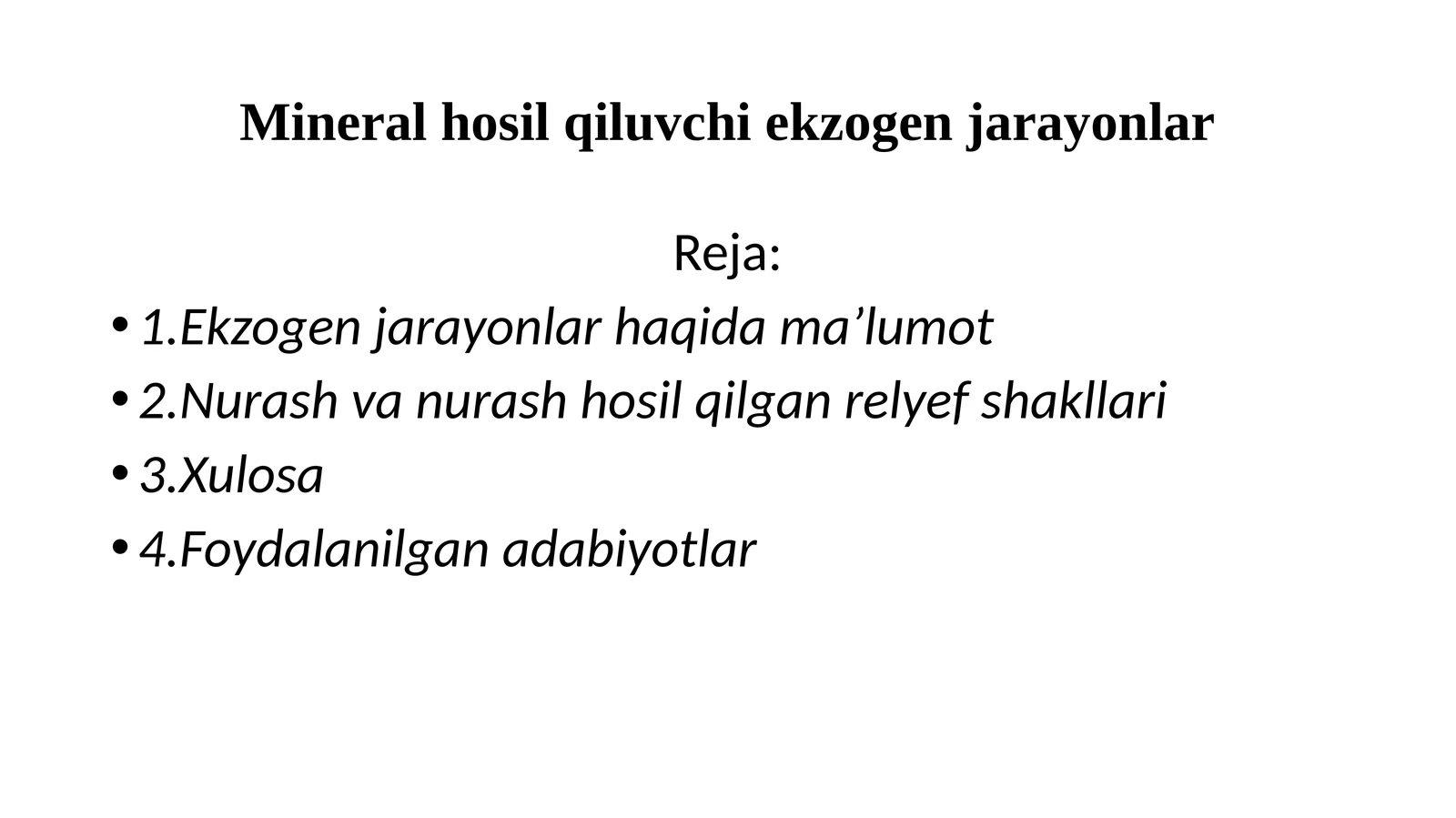 Mineral hosil qiluvchi ekzogen jarayonlar