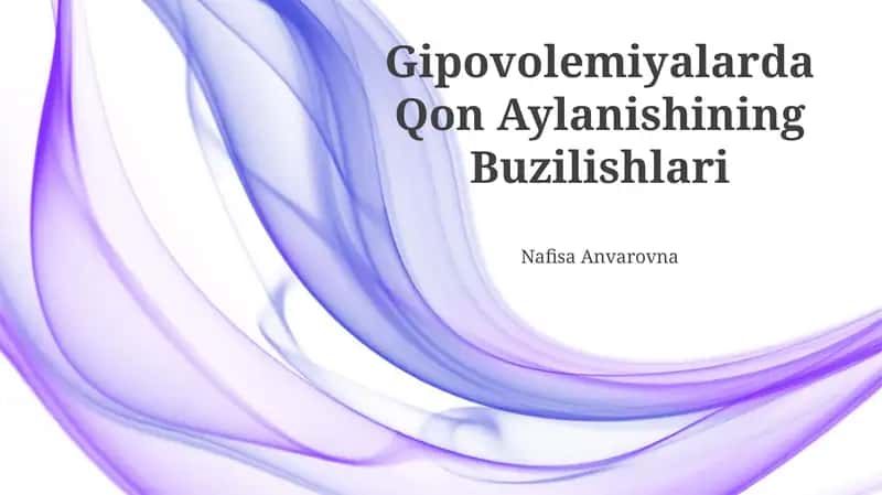 Gipovolemiyalarda Qon Aylanishining Buzilishlari