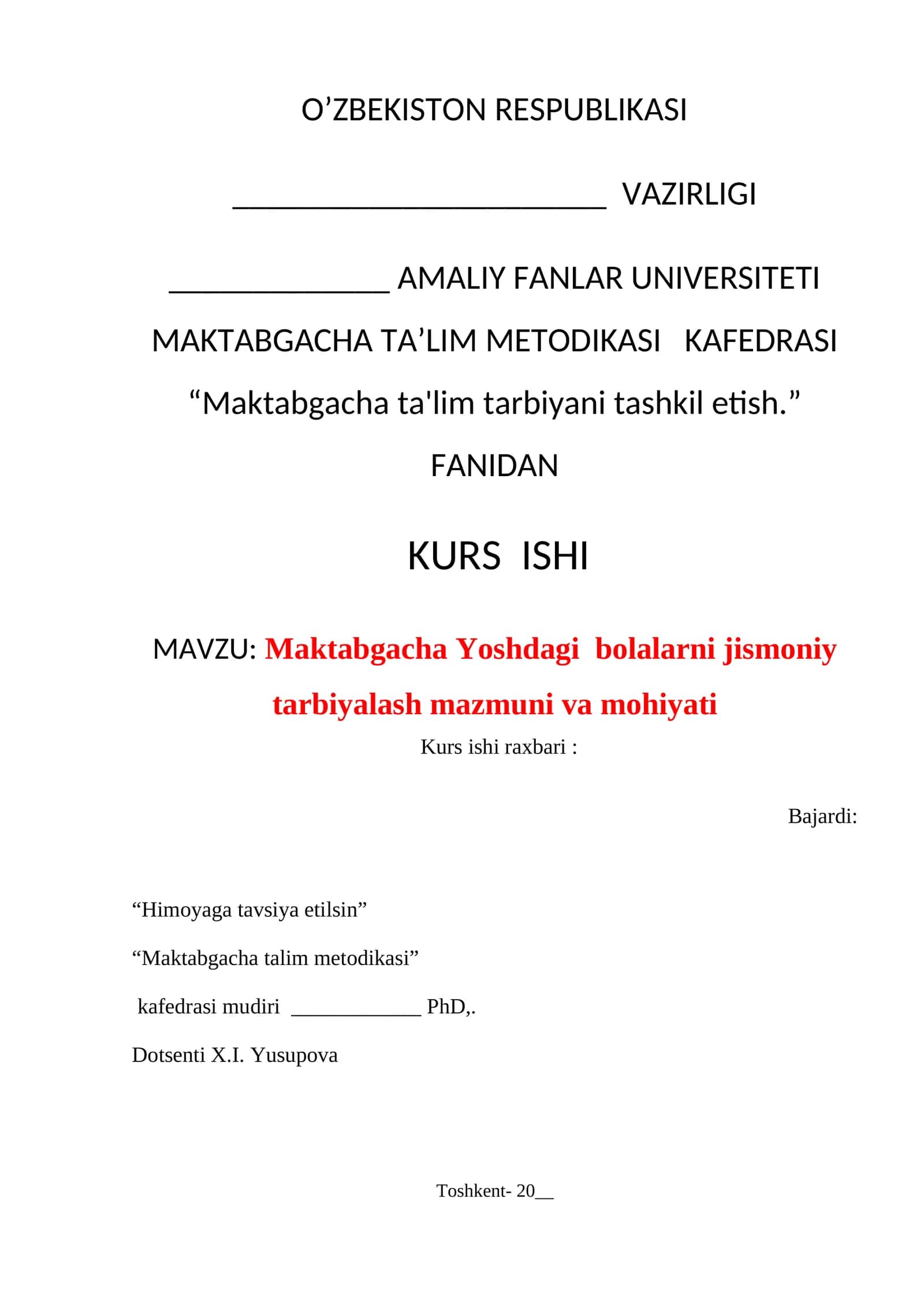 Maktabgacha Yoshdagi bolalarni jismoniy tarbiyalash mazmuni va mohiyati