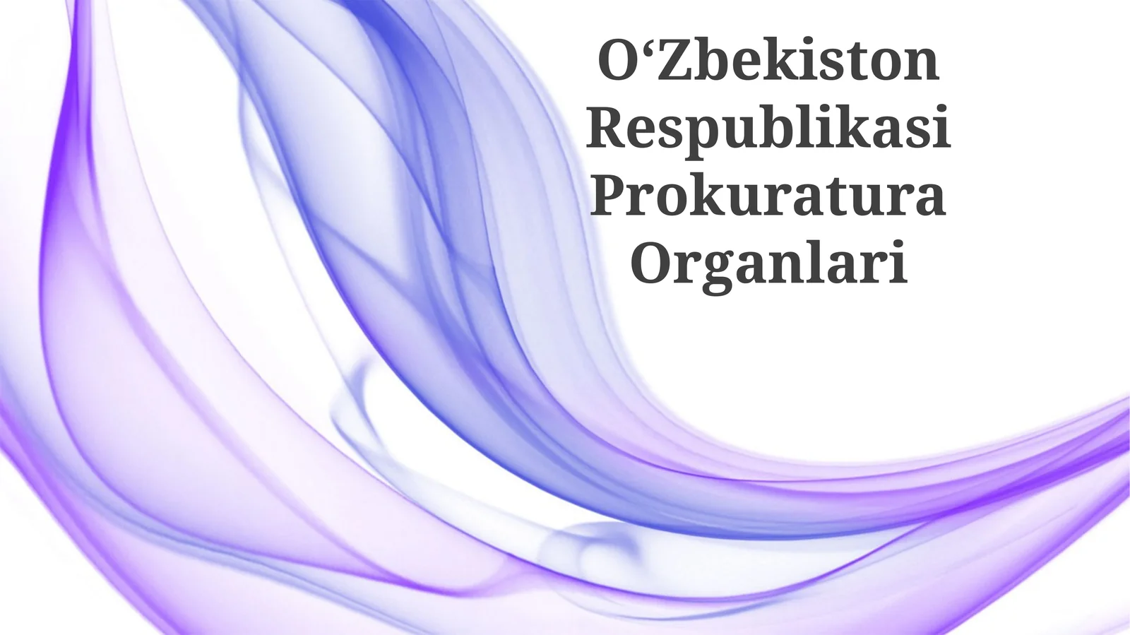 OʻZbekiston Respublikasi Prokuratura Organlari