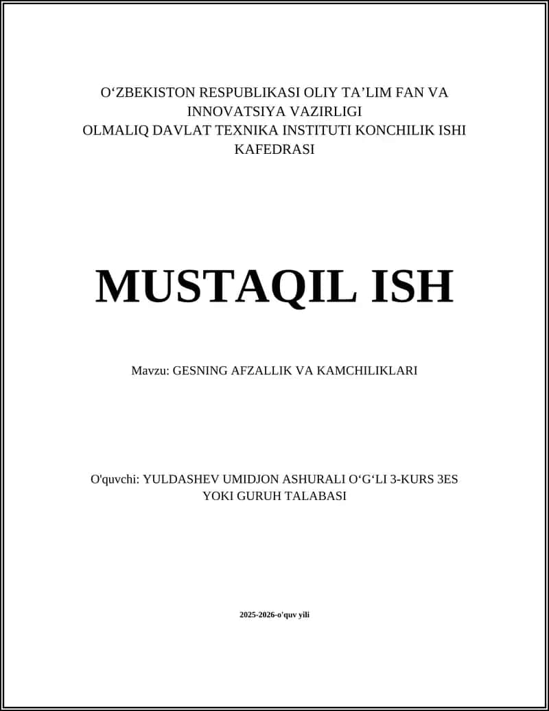 GESNING AFZALLIK VA KAMCHILIKLARI