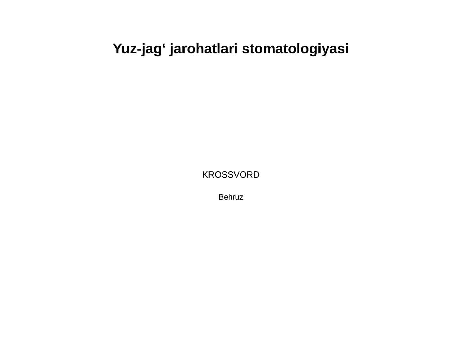 Yuz jagʻ jarohati stomatologik parvarish