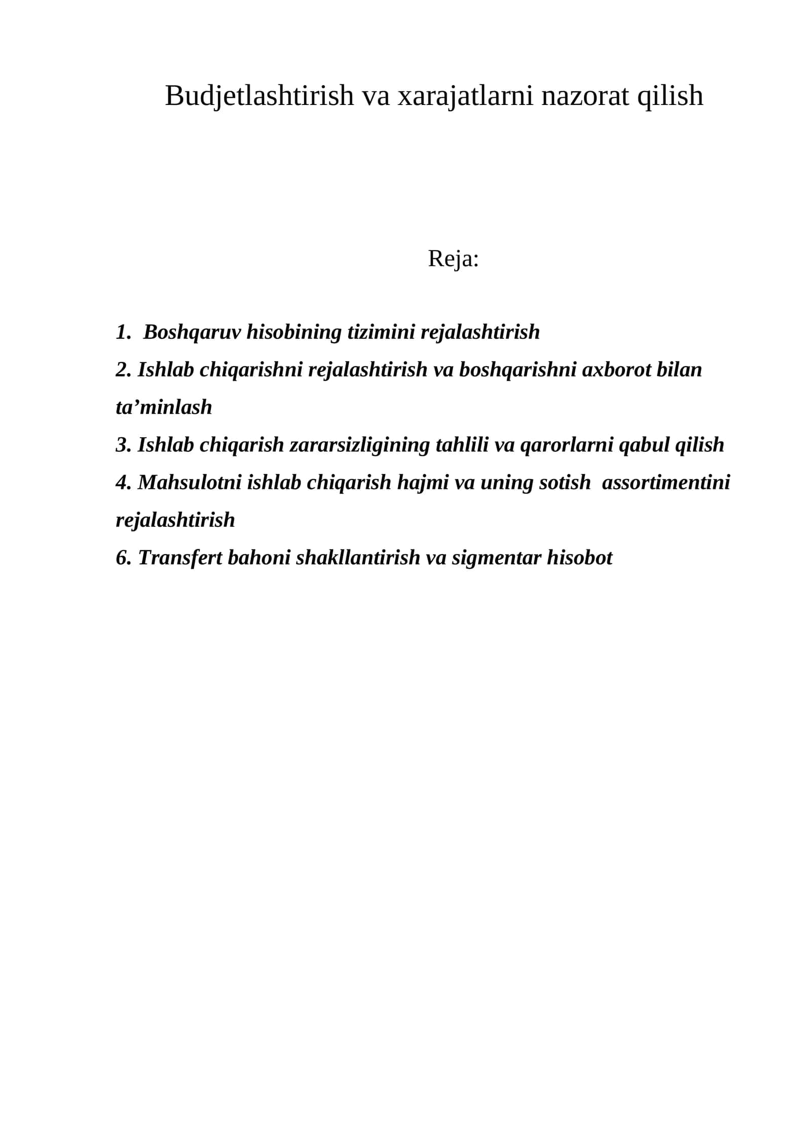 Budjetlashtirish va xarajatlarni nazorat qilish