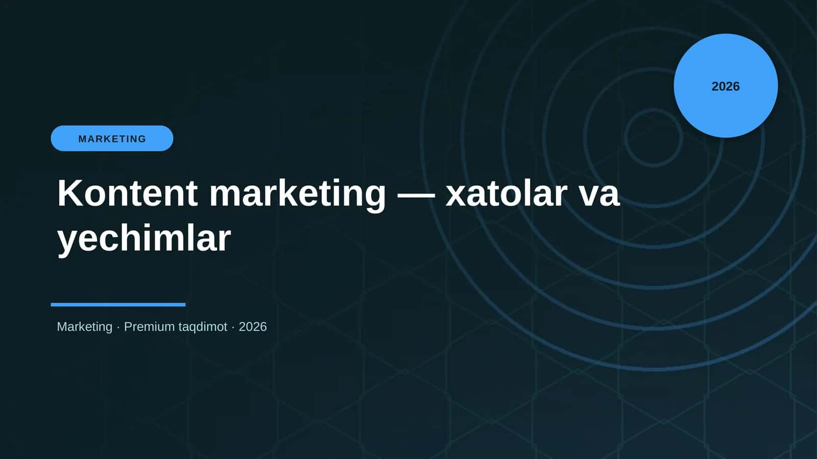 Kontent marketing — xatolar va yechimlar