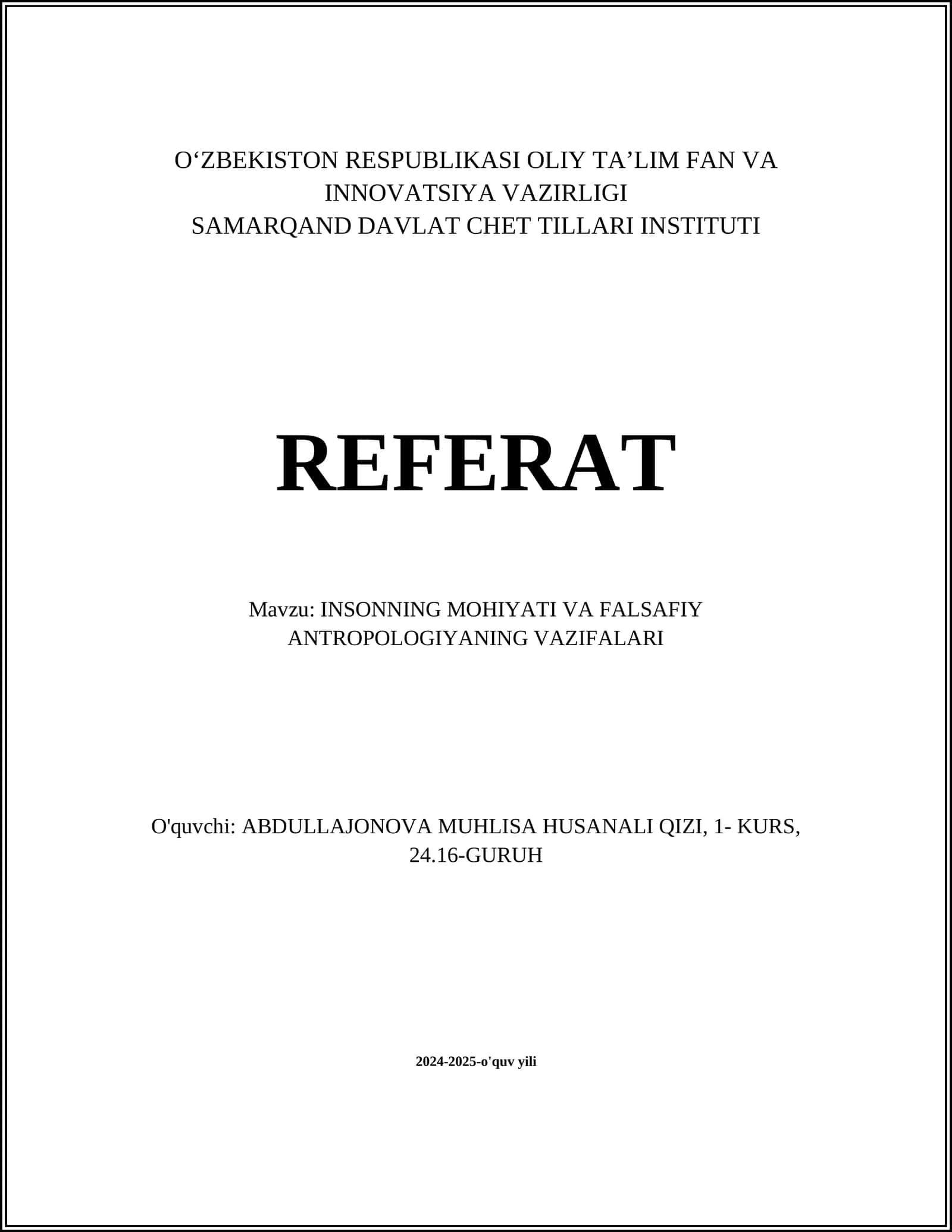 INSONNING MOHIYATI VA FALSAFIY ANTROPOLOGIYANING VAZIFALARI