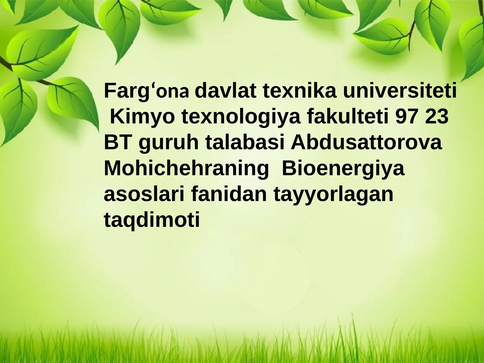 Bioenergetika fanining predmeti maqsad va asosiy tushunchalar