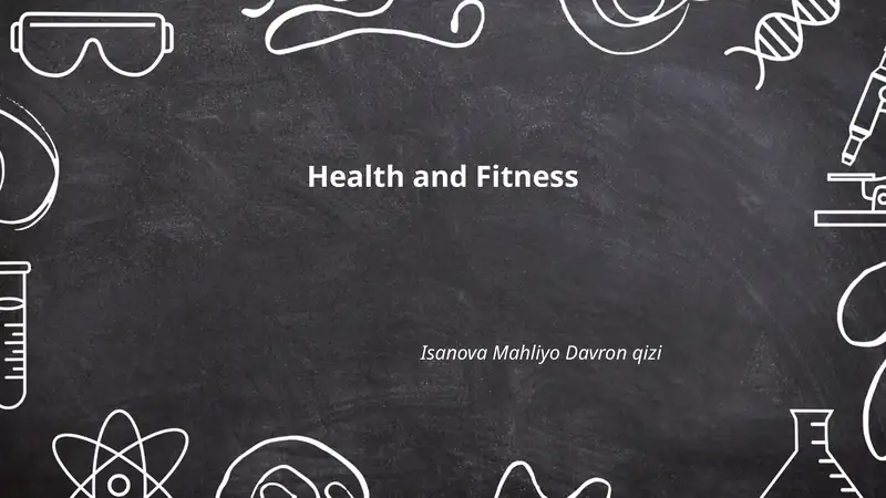 Health and Fitness