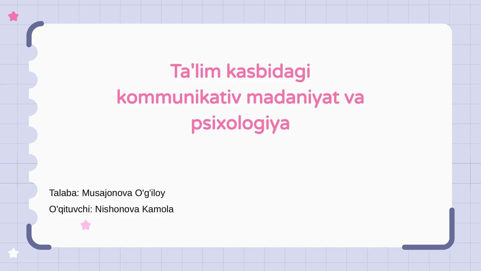 Ta'lim kasbidagi kommunikativ madaniyat va psixologiya