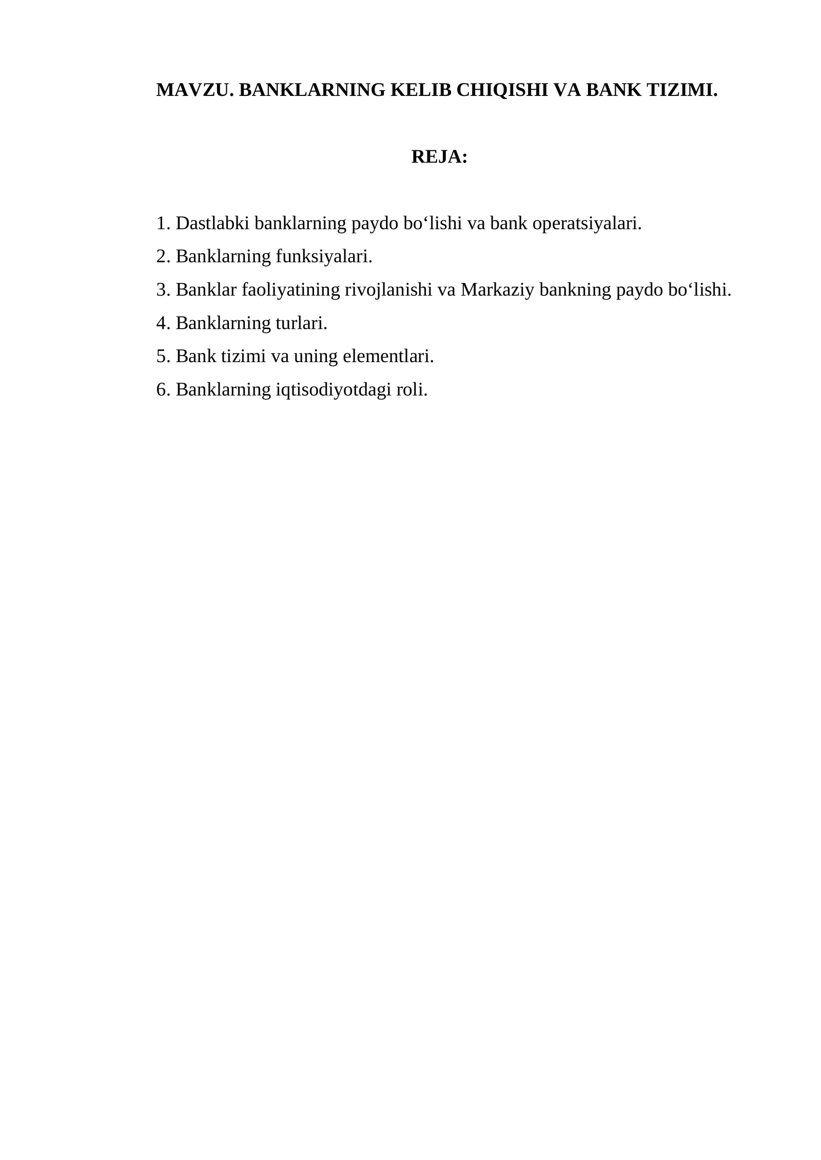 BANKLARNING KELIB CHIQISHI VA BANK TIZIMI