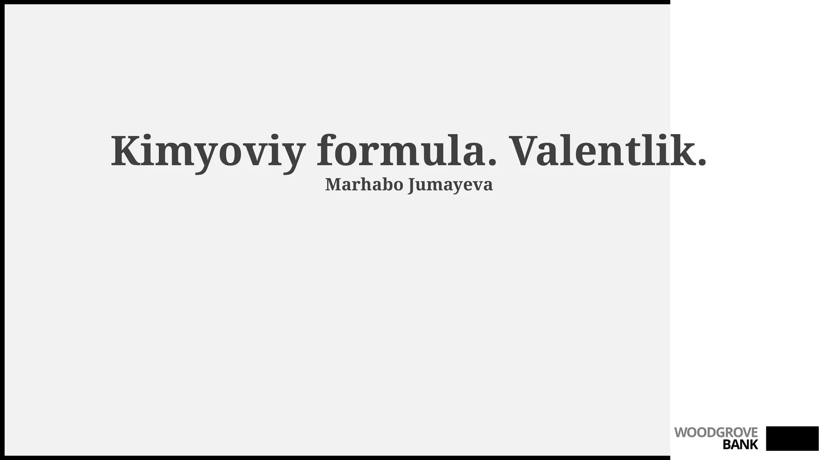 Kimyoviy formula. Valentlik