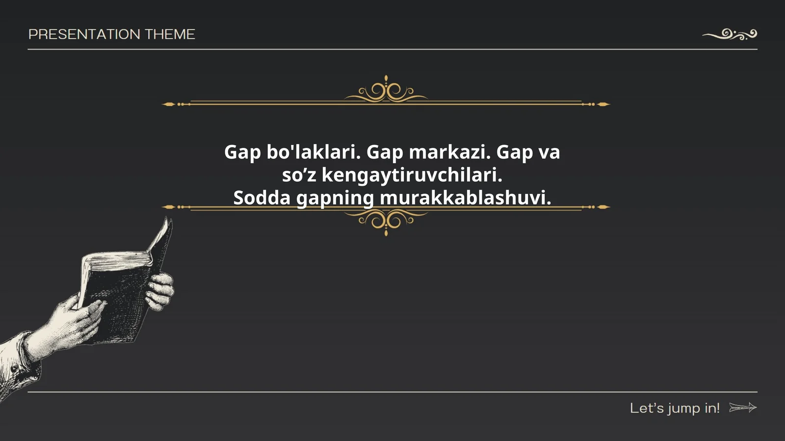 Gap bo'laklari. Gap markazi. Gap va so’z kengaytiruvchilari. Sodda gapning murakkablashuvi