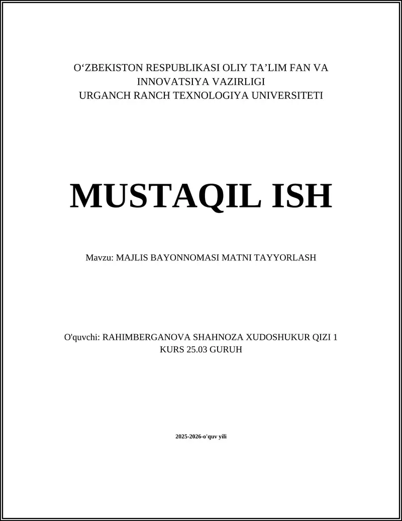 MAJLIS BAYONNOMASI MATNI TAYYORLASH