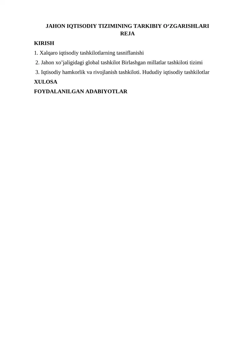 JAHON IQTISODIY TIZIMINING TARKIBIY O‘ZGARISHLARI