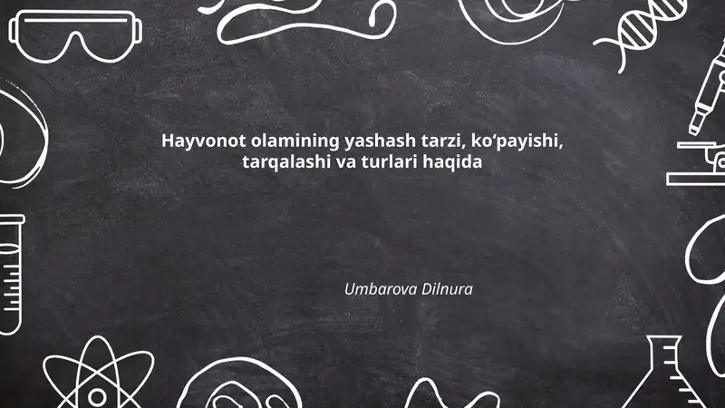 Hayvonlarning yashash muhitlari va moslashish mexanizmlari