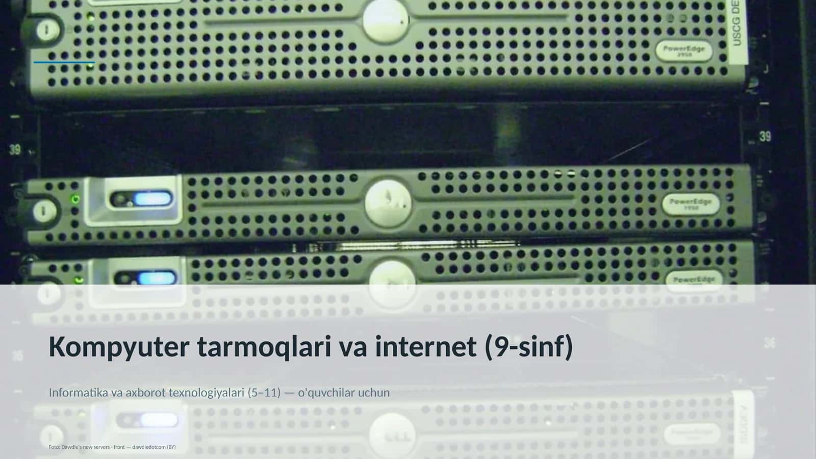 Kompyuter tarmoqlari va internet (9-sinf)