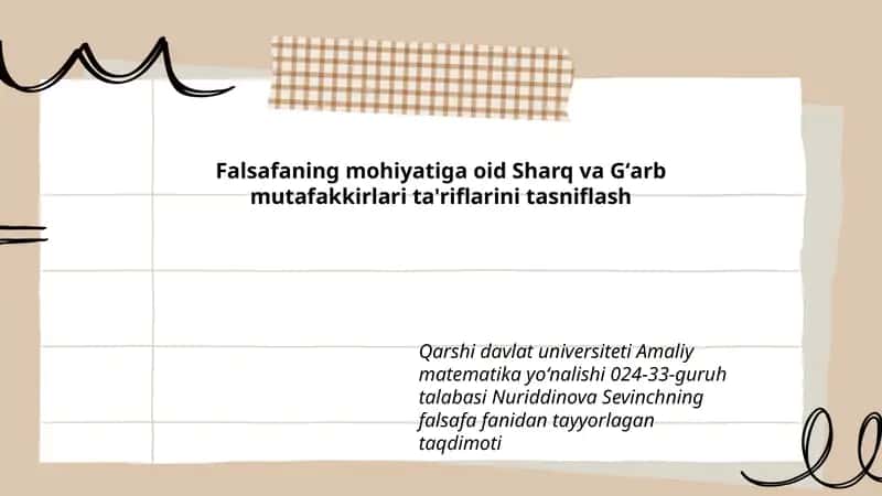 Falsafaning mohiyatiga oid Sharq va Gʻarb mutafakkirlari ta'riflarini tasniflash