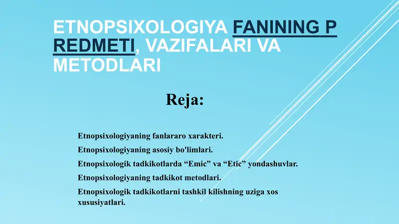 Etnopsixologiya fanining predmeti, vazifalari va metodlari