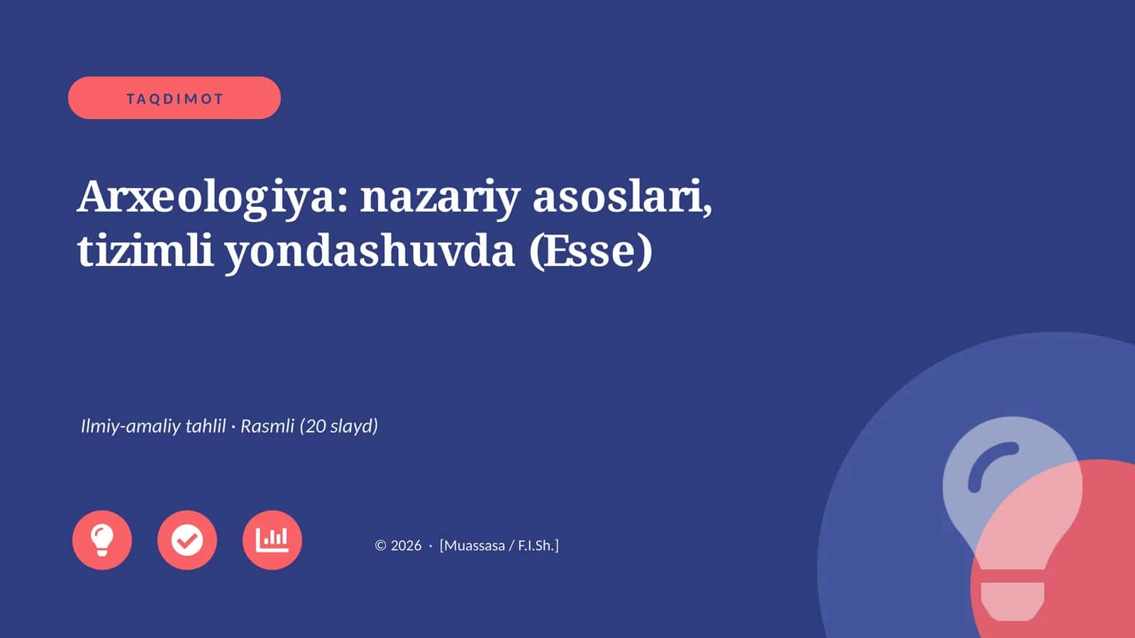 Arxeologiya: nazariy asoslari, tizimli yondashuvda (Esse)