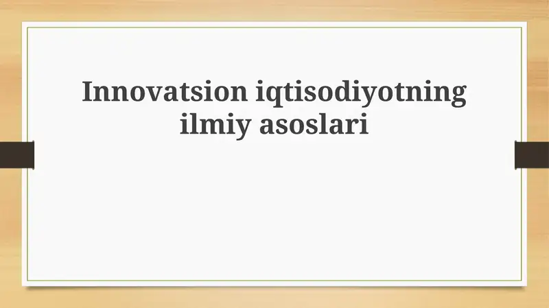 Innovatsiya Ekotizimining Ilmiy Asoslari