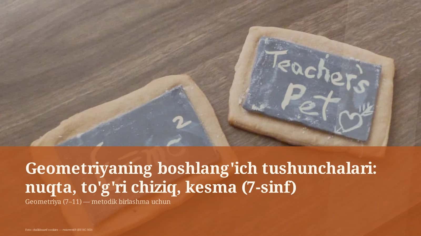 Geometriyaning boshlang'ich tushunchalari: nuqta, to'g'ri chiziq, kesma (7-sinf)