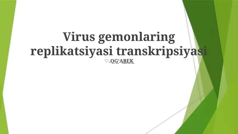 Virus gemonlaring replikatsiyasi transkripsiyasi