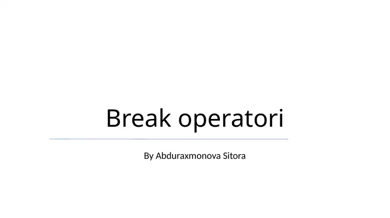 Break operatori