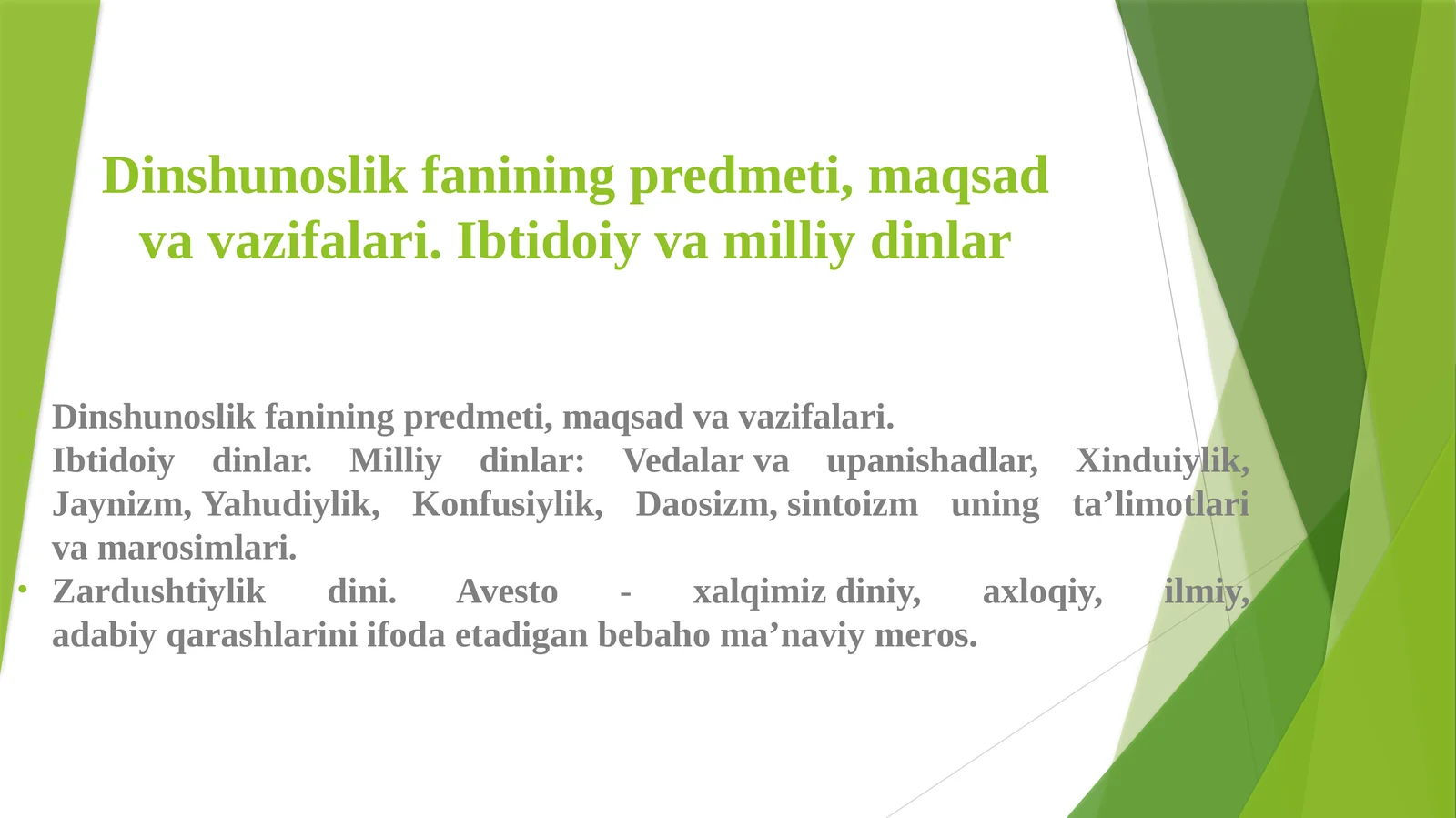 Dinshunoslik fanining predmeti, maqsadi va vazifalari. Ibtidoiy va milliy dinlar