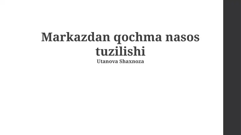 Markazdan qochma nasos tuzilishi