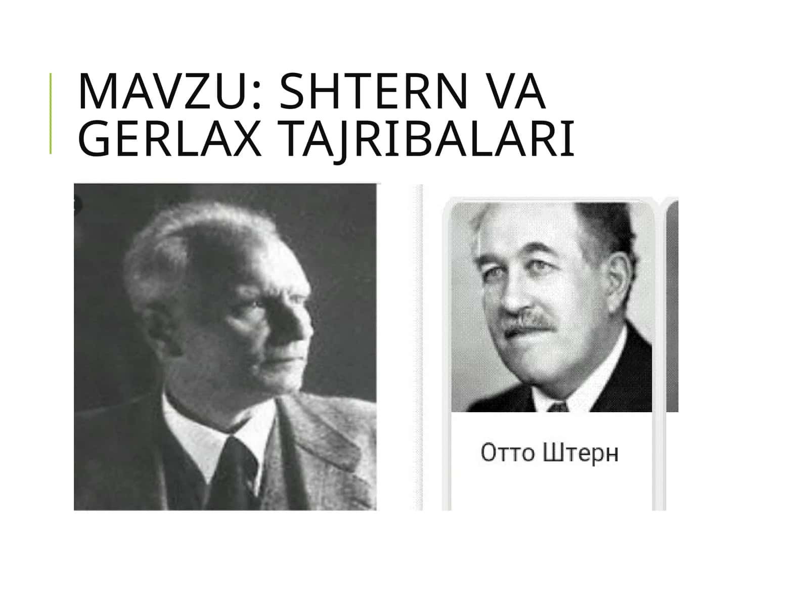 Shtern va Gerla x tajribalari