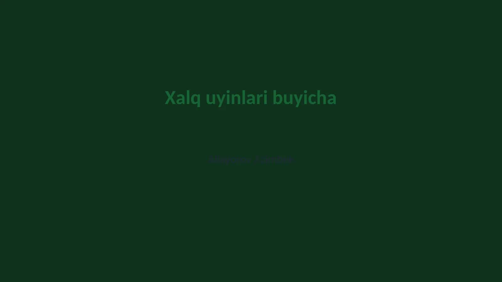 Xalq uyinlari buyicha