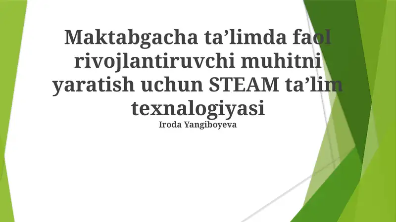 STEAM Ta'lim Texnalogiyasi
