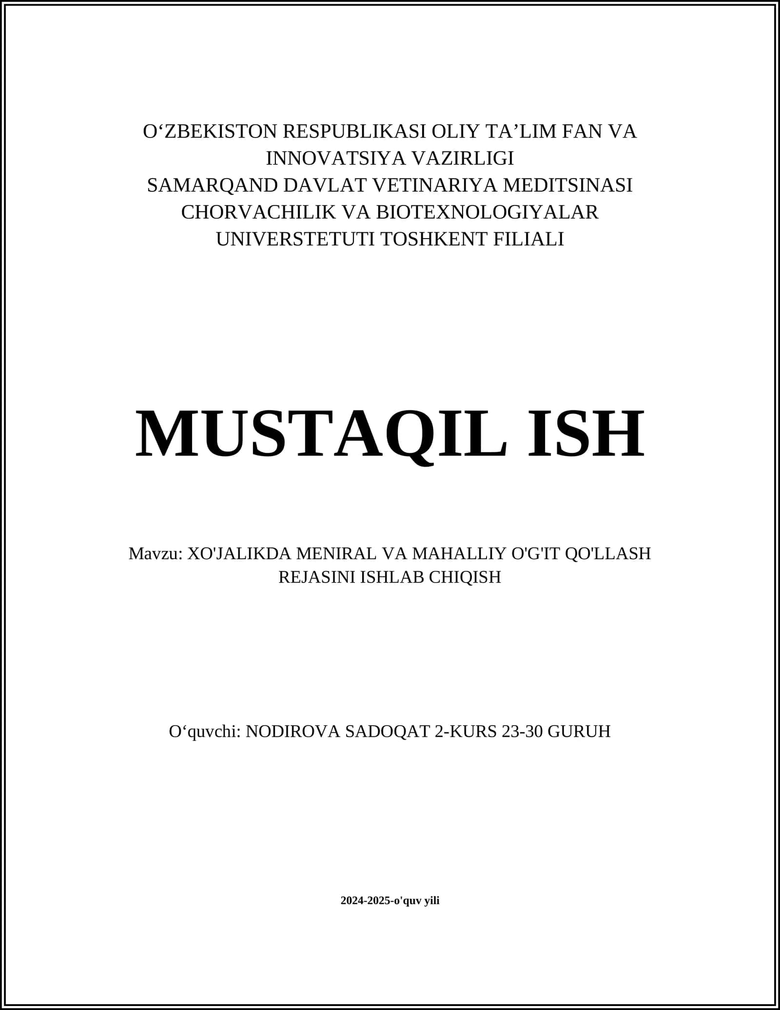 XO'JALIKDA MENIRAL VA MAHALLIY O'G'IT QO'LLASH REJASINI ISHLAB CHIQISH