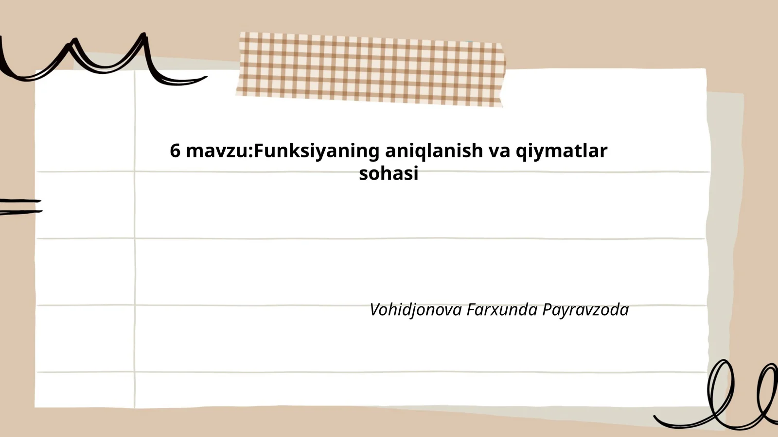 Funksiyaning aniqlanish va qiymatlar sohasi