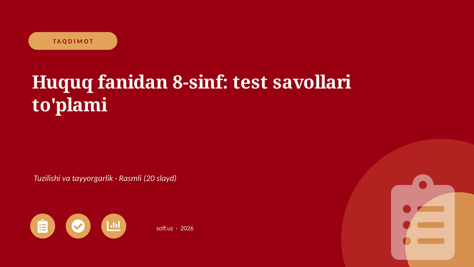 Huquq fanidan 8-sinf: test savollari to'plami