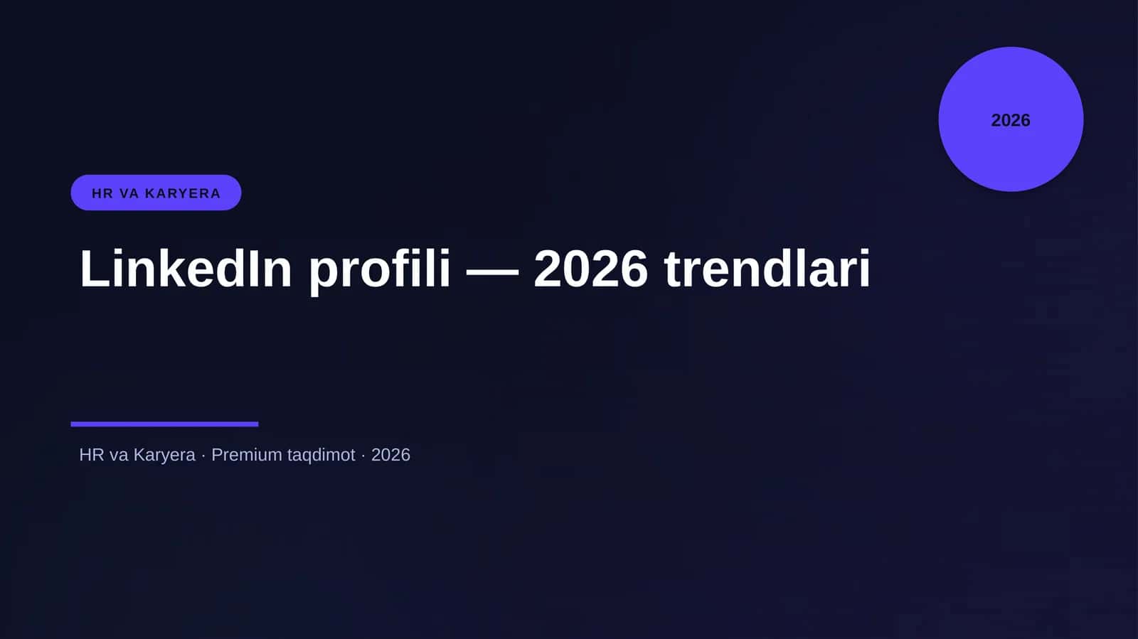 LinkedIn profili — 2026 trendlari
