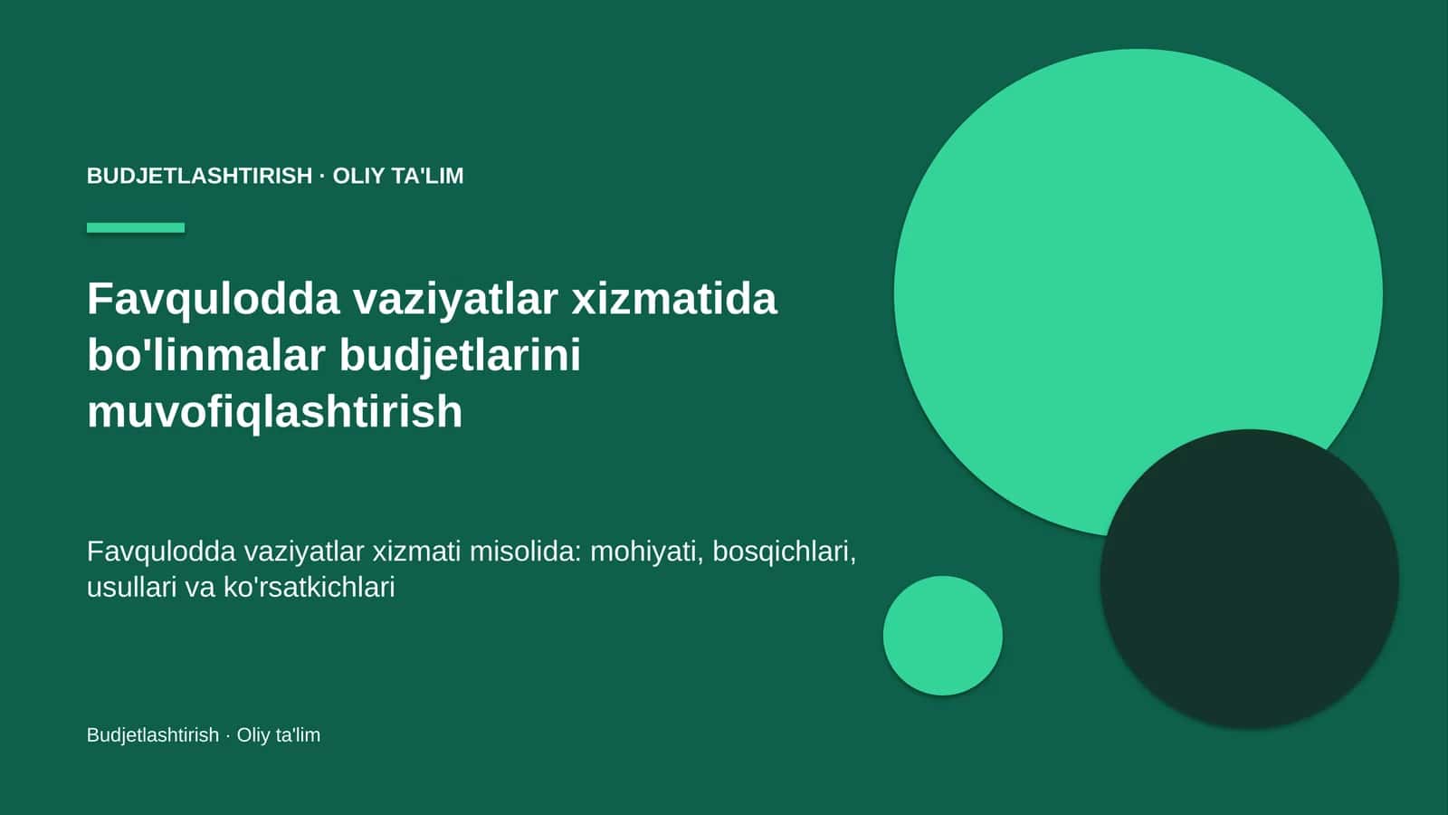 favqulodda vaziyatlar xizmatida bo'linmalar budjetlarini muvofiqlashtirish 1581