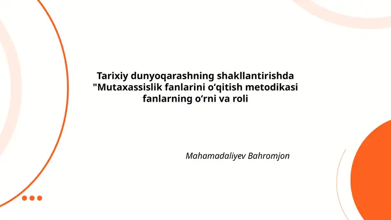 Mutaxassislik fanlarini oʻqitish metodikasi fanlarning oʻrni va roli