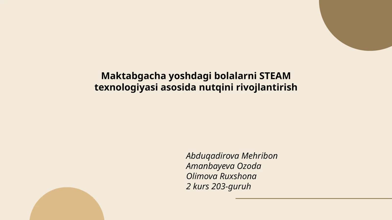 Maktabgacha yoshdagi bolalarni STEAM texnologiyasi asosida nutqini rivojlantirish