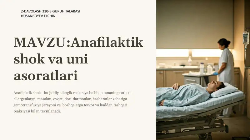 Anafilaktik shok va uni asoratlari