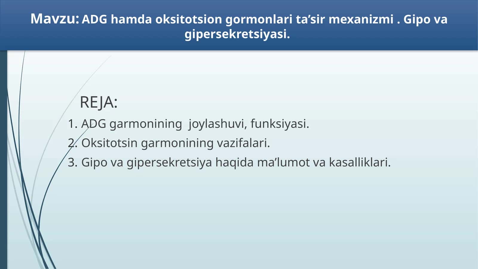 ADG Gormonining Vazifalari