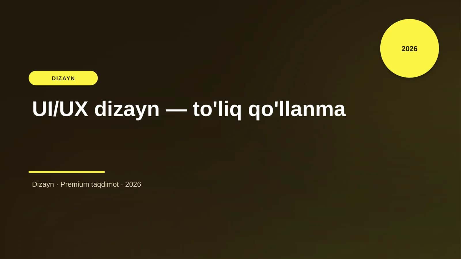 UI/UX dizayn – to'liq qo'llanma