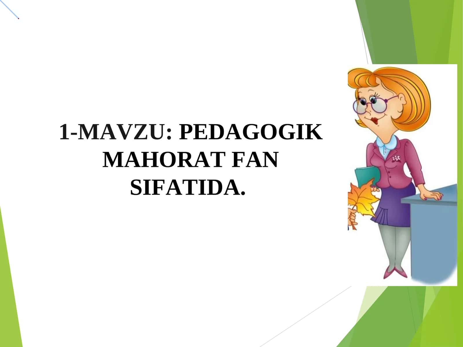 PEDAGOGIK MAHORAT FAN SIFATIDA