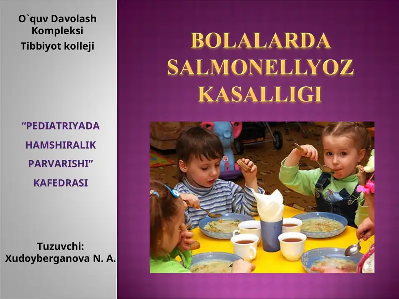 Salmonellyoz – yuqumli ichak kasalligi