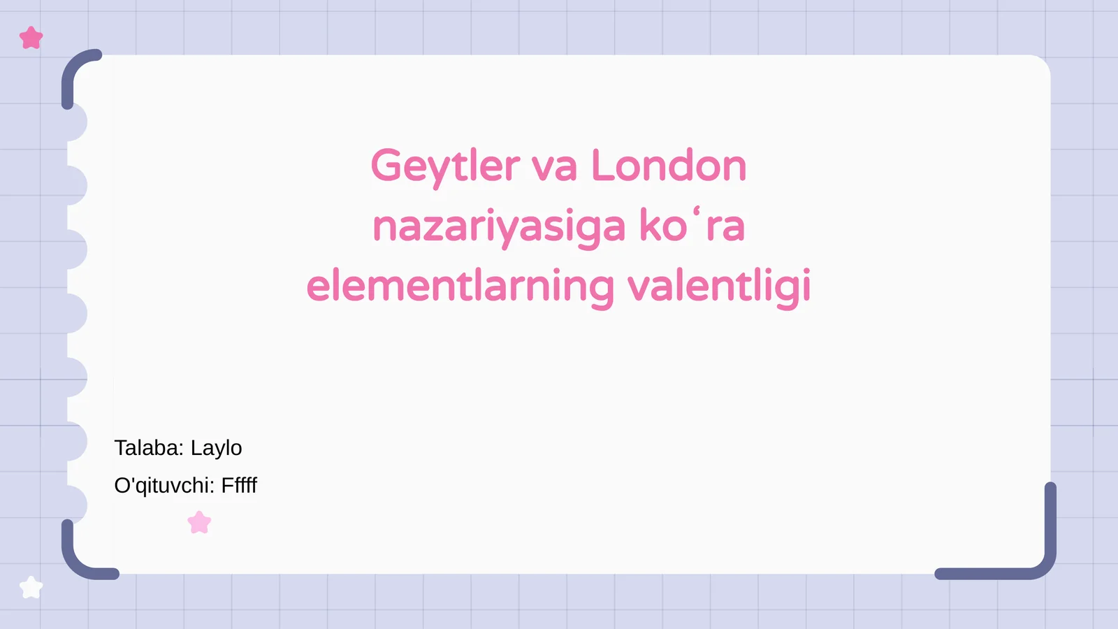 Geytler va London nazariyasiga koʻra elementlarning valentligi